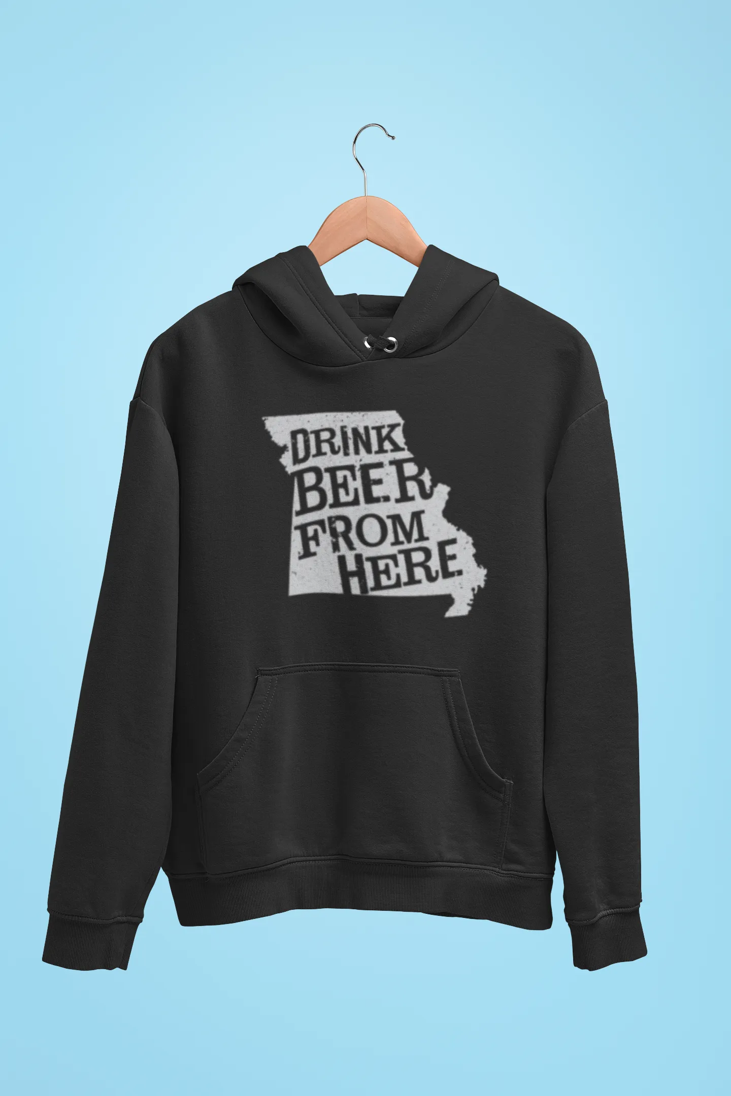 Missouri Drink Beer From Here® - Craft Beer Hoodie