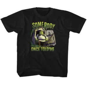 Shrek Somebody Toddler T-Shirt
