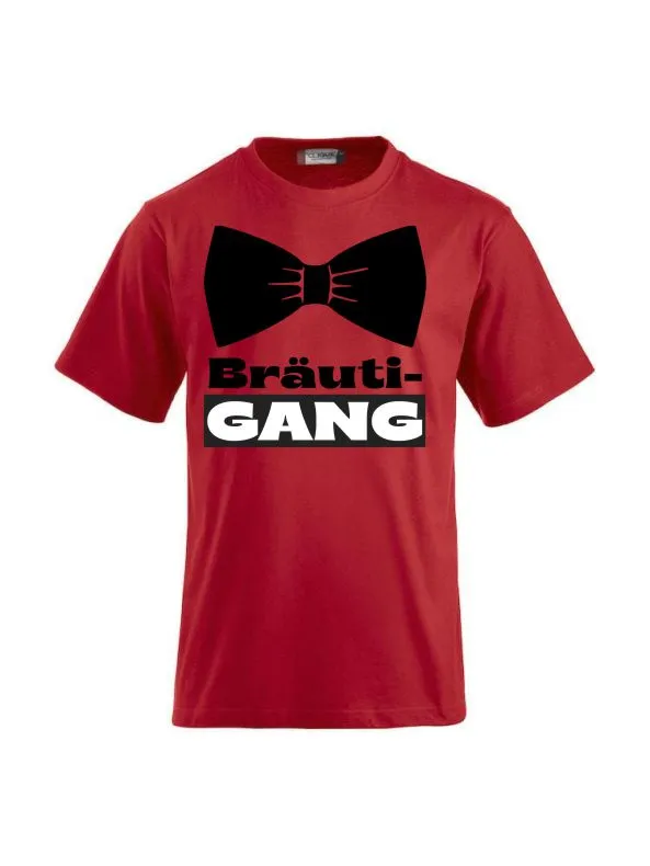 T-Shirts bedrucken mit Spruch Bräuti Gang