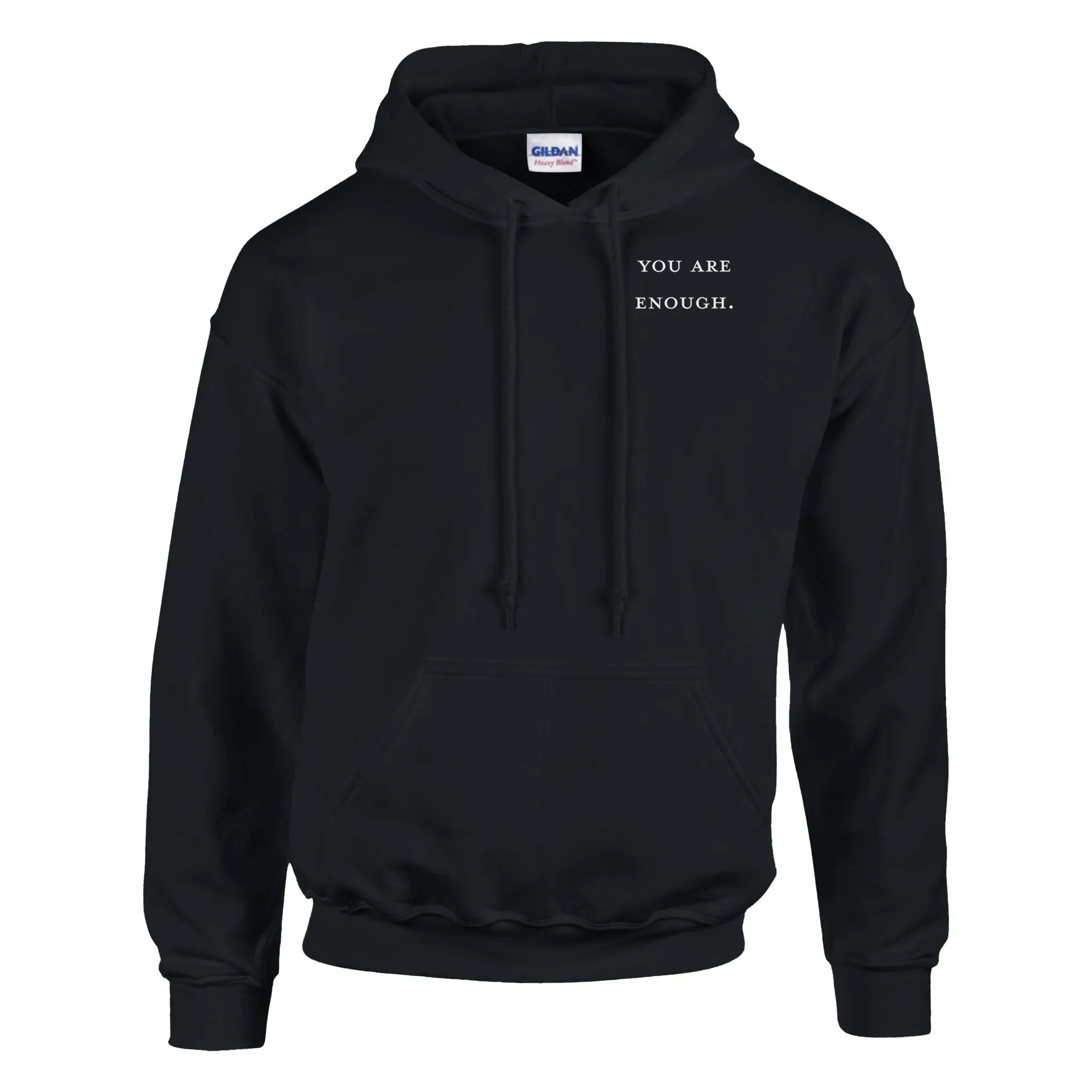 You Are Enough Hoodie