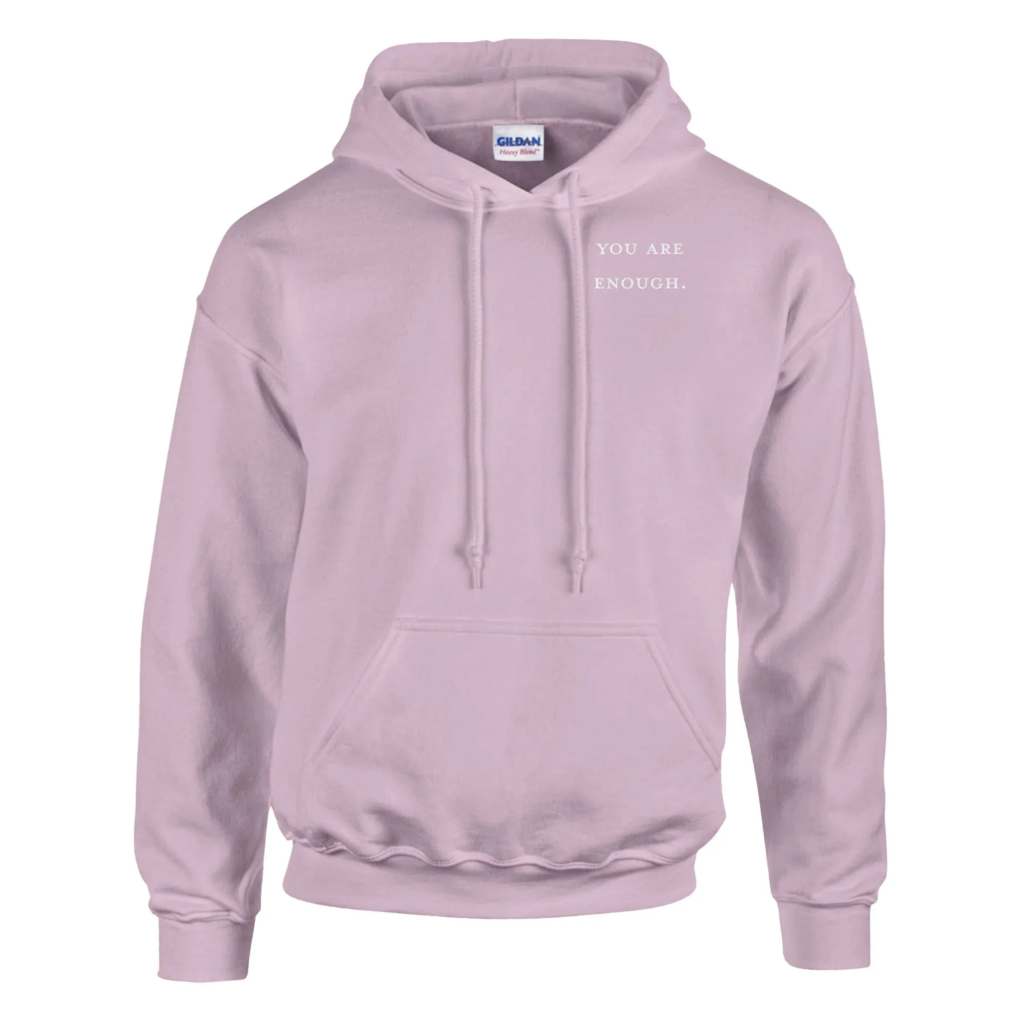 You Are Enough Hoodie